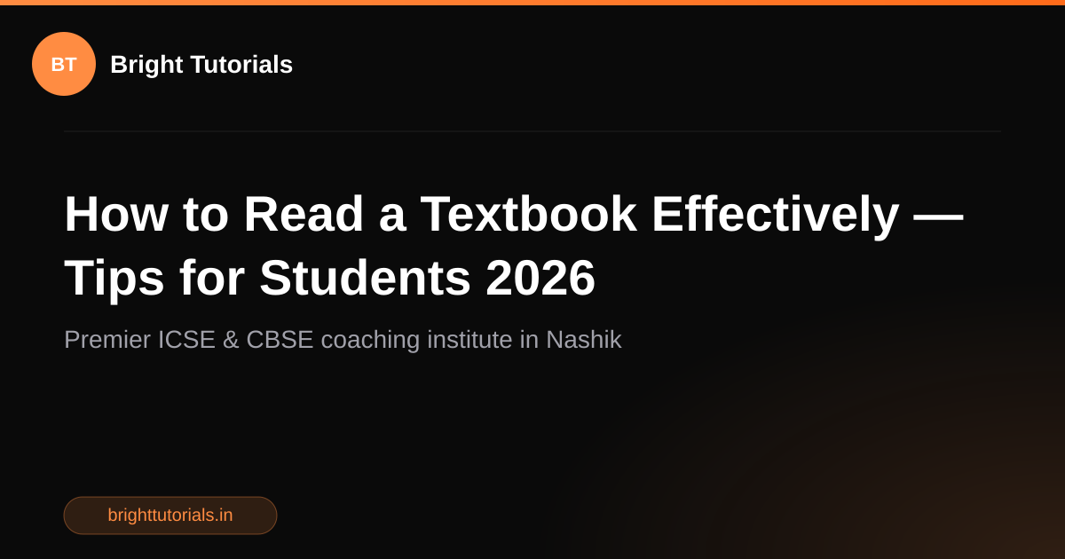 How to Read a Textbook Effectively — Tips for Students 2026 | Bright ...