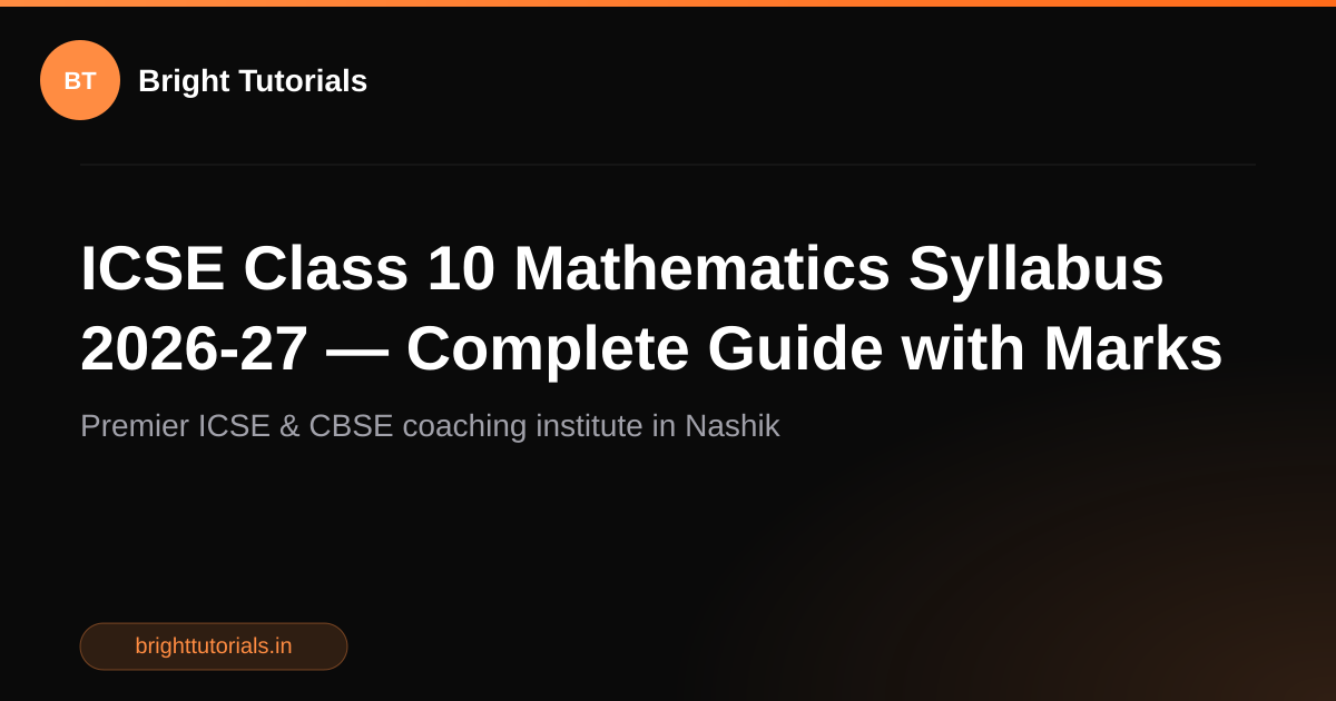 ICSE Class 10 Mathematics Syllabus 2026-27 — Complete Guide with Marks ...