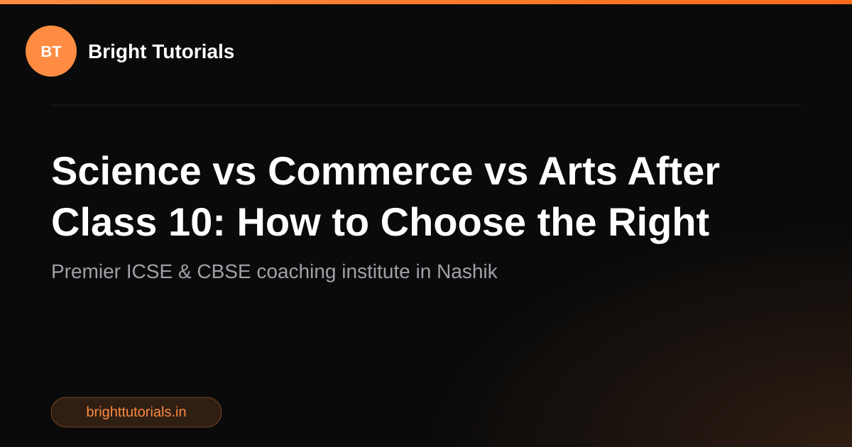 Science vs Commerce vs Arts After Class 10: How to Choose the Right ...