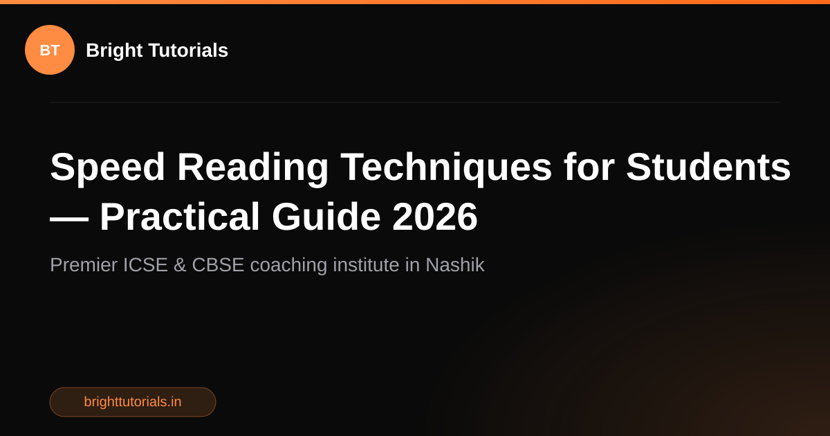 Speed Reading Techniques for Students — Practical Guide 2026 | Bright ...